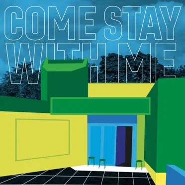 Come Stay With Me by Various Artists - album cover