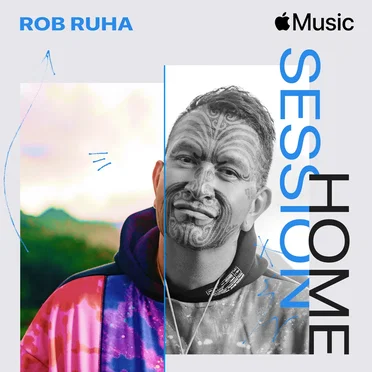Apple Music Home Session: Rob Ruha