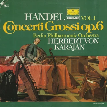 Concerti Grossi Op. 6, Vol. 1