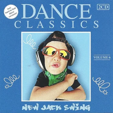 Dance Classics - New Jack Swing Vol.6 by Various Artists - album cover