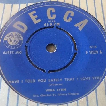 Have I Told You Lately That I Love You / I'm a Fool to Forgive You