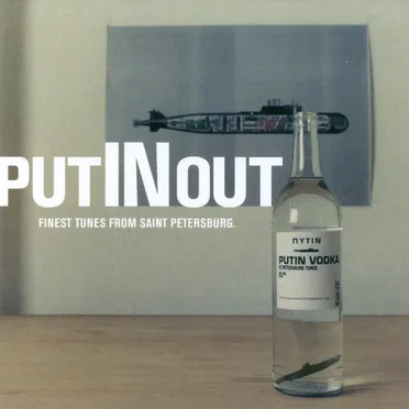 putINout: Finest Tunes From Saint Petersburg by Various Artists - album cover
