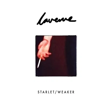 Starlet / Weaker by Laverne - album cover