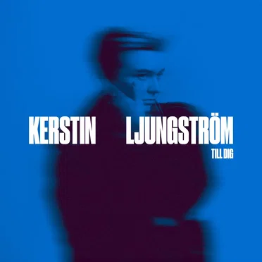 Till dig by Kerstin Ljungström - album cover