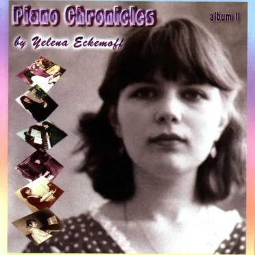 Piano Chronicles Album I