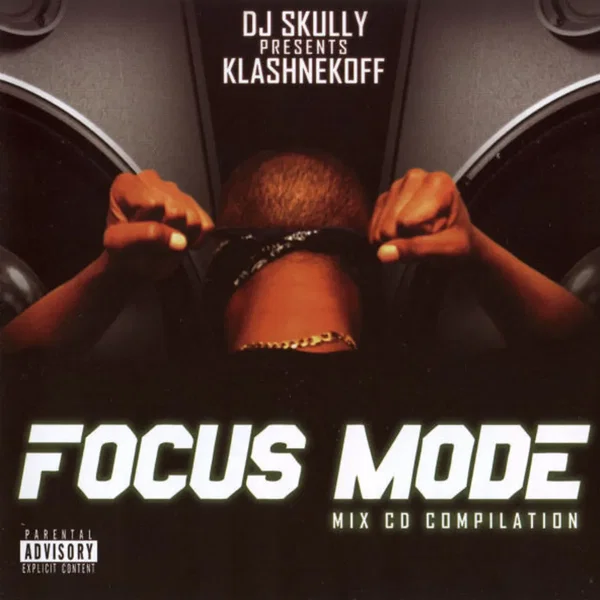 DJ Skully Presents Klashnekoff: Focus Mode