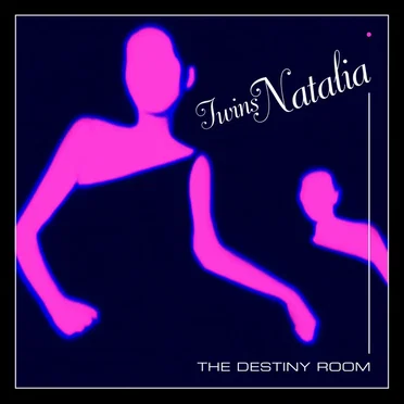 The Destiny Room by Twins Natalia - album cover