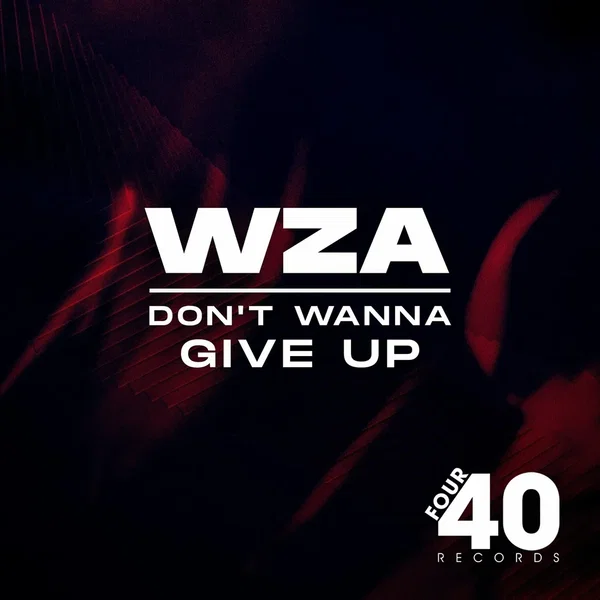 Don’t Wanna Give Up