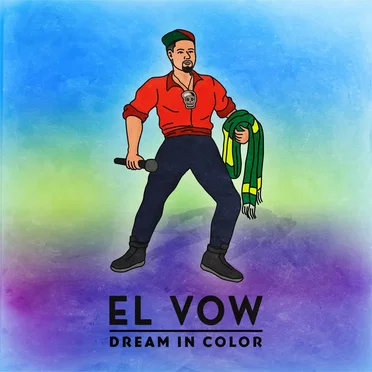 Dream in Color by El Vow - album cover