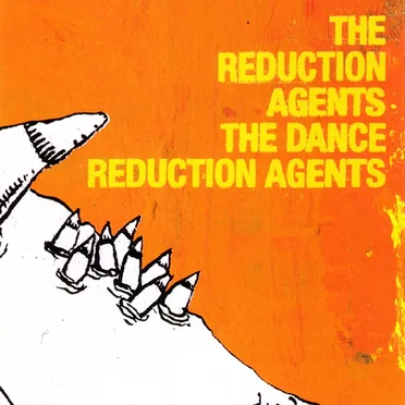 The Dance Reduction Agents by The Reduction Agents - album cover