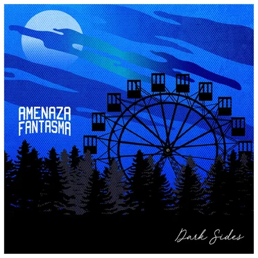 Dark Sides by Amenaza Fantasma - album cover