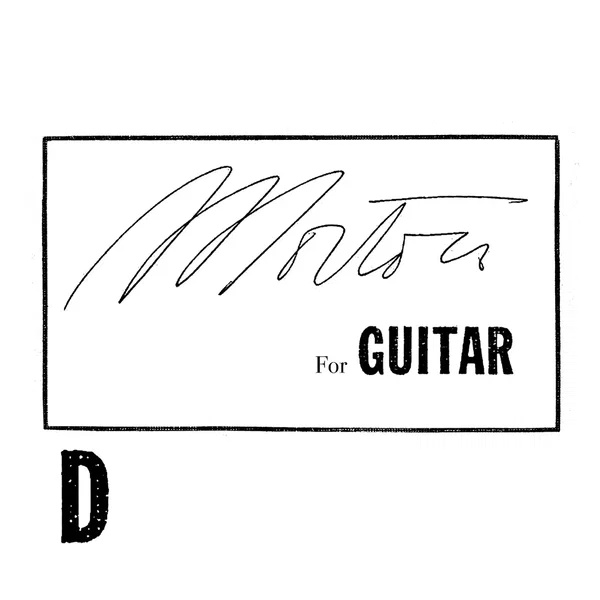 Morton for Guitar D (Actual Works 1950–1972, Opus Feldman Series)