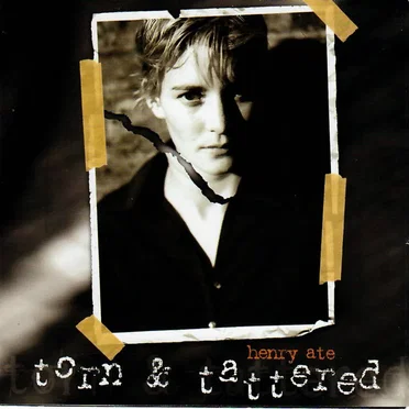 Torn & Tattered by Henry Ate - album cover