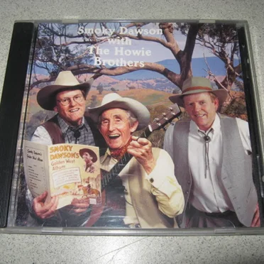 Smoky Dawson With The Howie Brothers