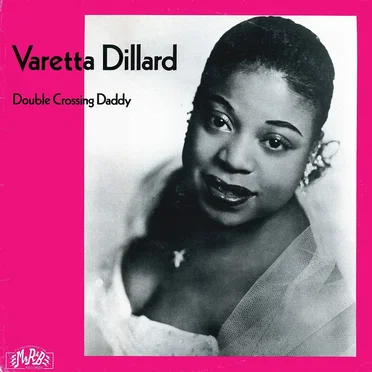 Double Crossing Daddy by Varetta Dillard - album cover