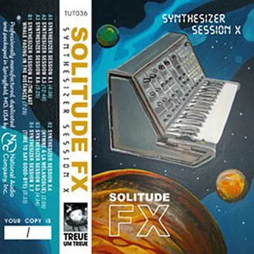 Synthesizer Session X by Solitude FX - album cover