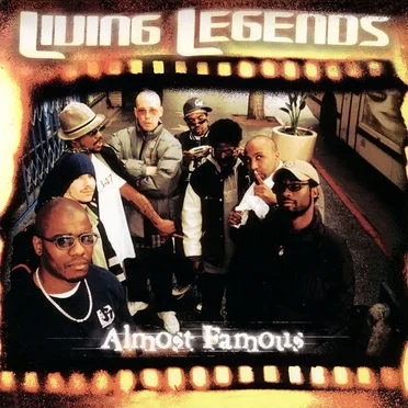 Almost Famous by Living Legends - album cover