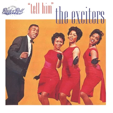 Tell Him by The Exciters - album cover