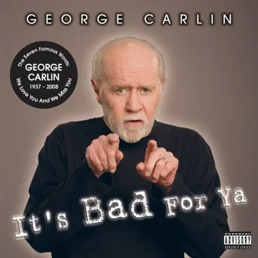 It's Bad for Ya by George Carlin - album cover