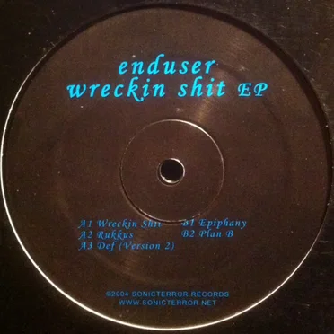 Wreckin Shit EP