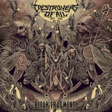 Bleak Fragments by Destroyers of All - album cover