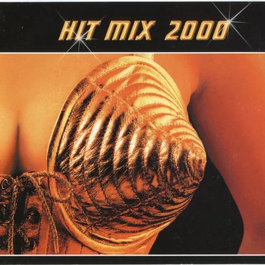 Hit Mix 2000: The Nonstop Mix by Various Artists - album cover