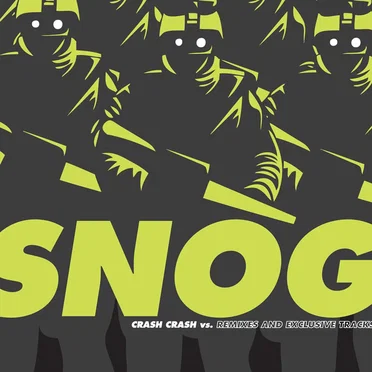 Crash Crash by Snog - album cover