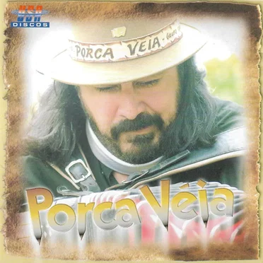Viva o Gaitaço by Porca Véia - album cover
