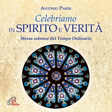 Celebriamo in spirito e verità