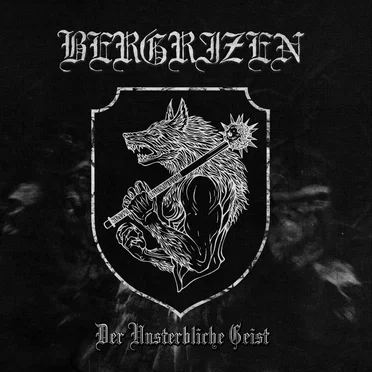Der Unsterbliche Geist by Bergrizen - album cover
