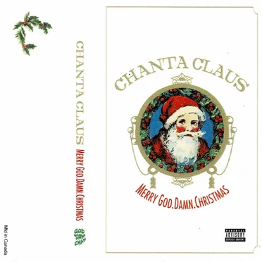 Chanta Claus: Merry God.Damn.Christmas
