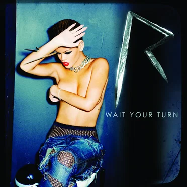Wait Your Turn