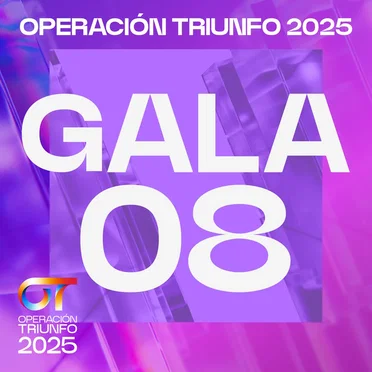OT Gala 8 (Operación Triunfo 2025) by Various Artists - album cover