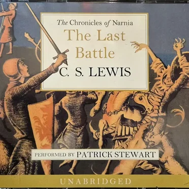 The Chronicles of Narnia: The Last Battle by C.S. Lewis - album cover