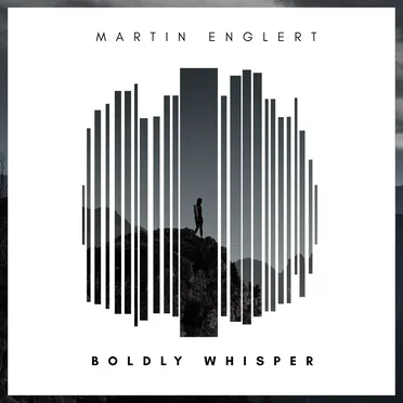 Boldly Whisper