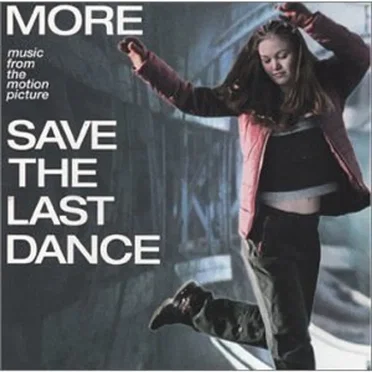 Save the Last Dance: More Music From the Motion Picture by Various Artists - album cover