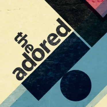 The Adored EP by The Adored - album cover