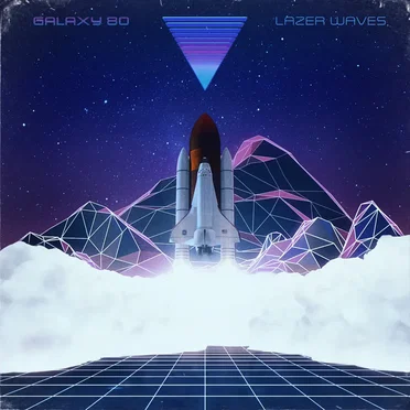Lazer Waves by Galaxy 80 - album cover