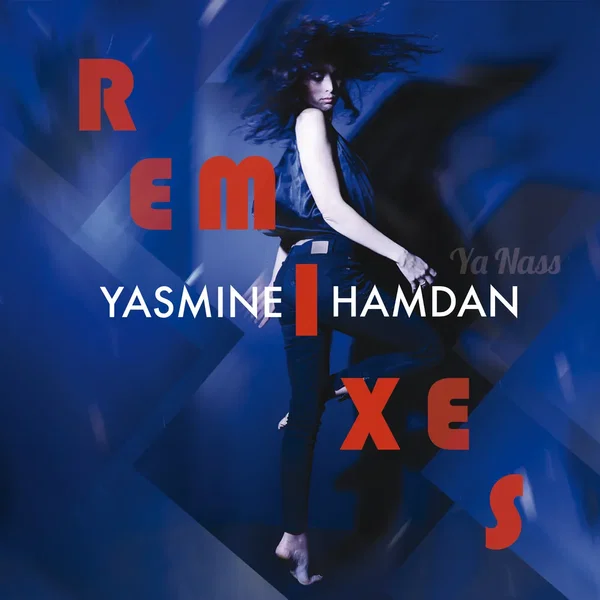 Ya Nass Remixes Vol. 2