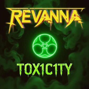 T0X1C1TY by Revanna - album cover