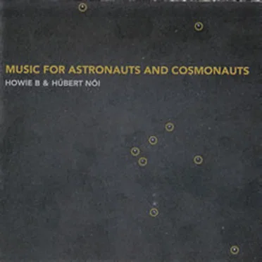 Music for Astronauts & Cosmonauts