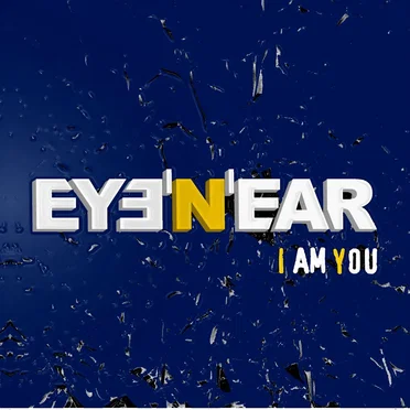 I Am You by Eye'n'ear - album cover