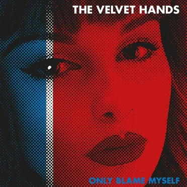 Only Blame Myself by The Velvet Hands - album cover