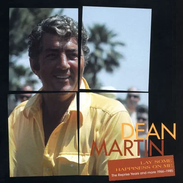 Lay Some Happiness on Me: The Reprise Years and More 1967-1985