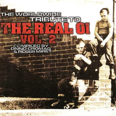 Worldwide Tribute to the Real Oi! Volume 2 by Various Artists - album cover