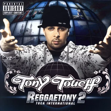 Reggaetony 2 by Tony Touch - album cover