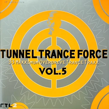 Tunnel Trance Force, Volume 5 by Various Artists - album cover