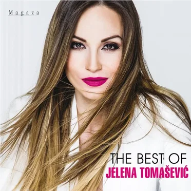 The Best of Jelena Tomašević