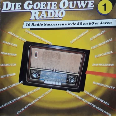 Die goeie ouwe radio, 1 by Various Artists - album cover