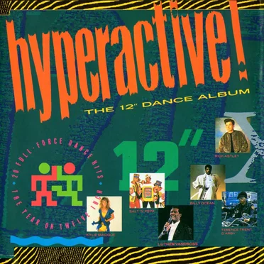 Hyperactive! The 12″ Dance Album by Various Artists - album cover